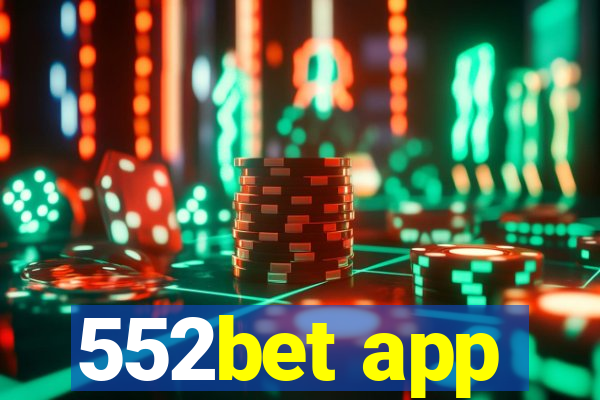 552bet app