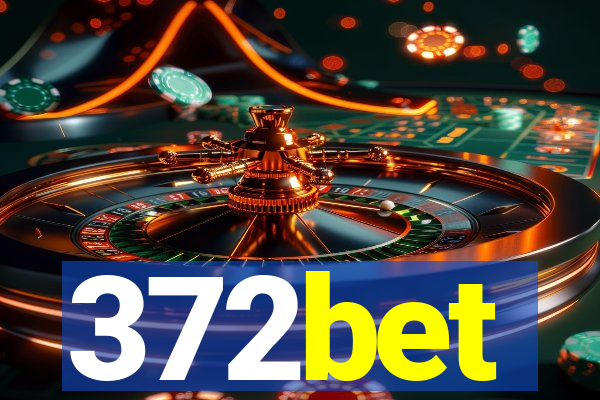 372bet