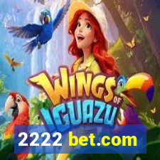 2222 bet.com