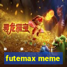 futemax meme