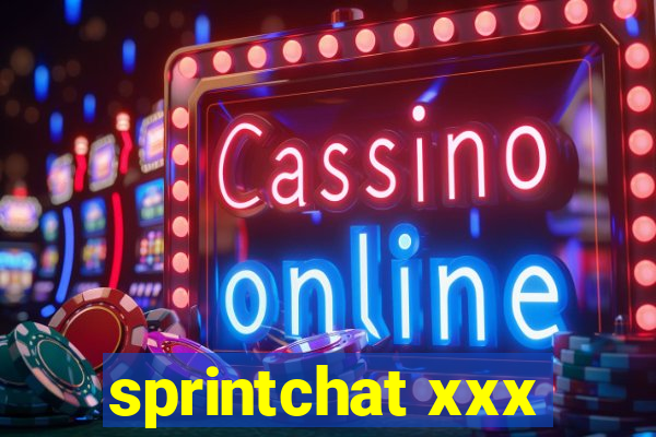 sprintchat xxx