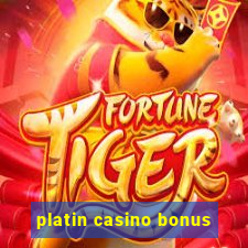 platin casino bonus