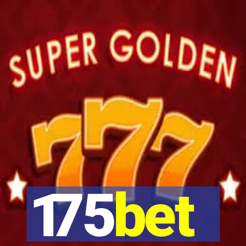 175bet