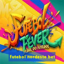 futebol nordeste bet