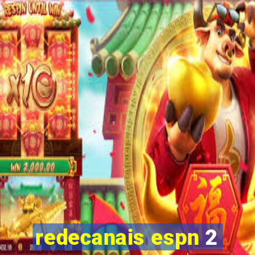 redecanais espn 2