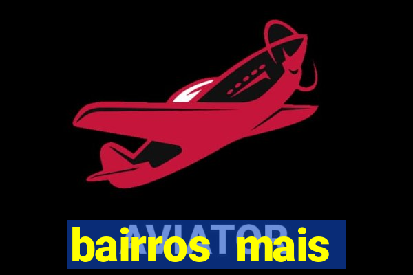 bairros mais perigosos de bh