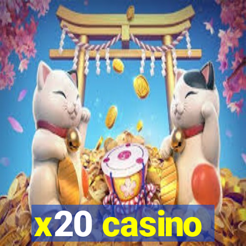 x20 casino