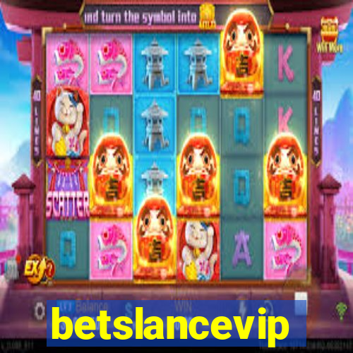 betslancevip