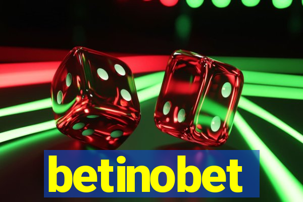 betinobet