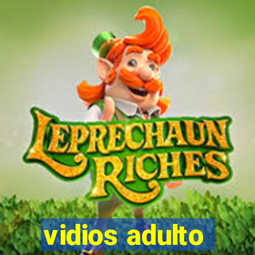 vidios adulto