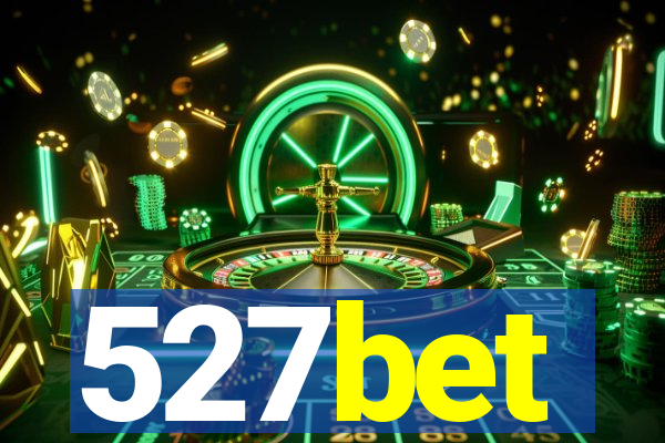 527bet