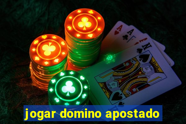 jogar domino apostado