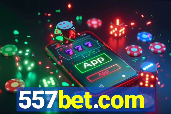 557bet.com