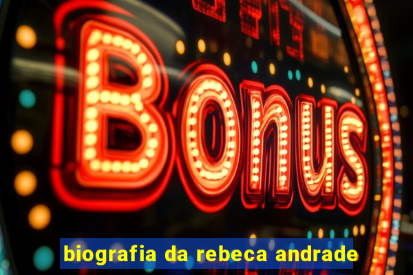 biografia da rebeca andrade