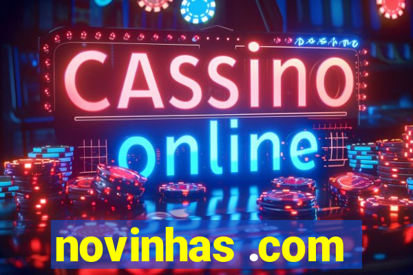 novinhas .com