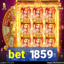 bet 1859