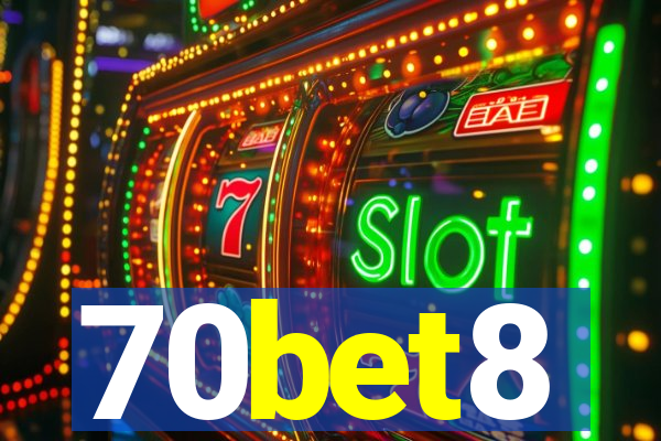 70bet8