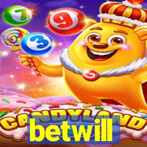 betwill