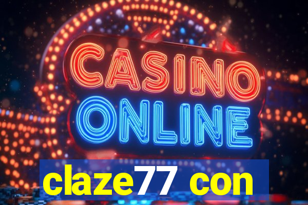 claze77 con