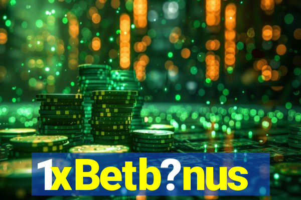 1xBetb?nus