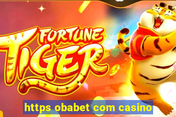 https obabet com casino