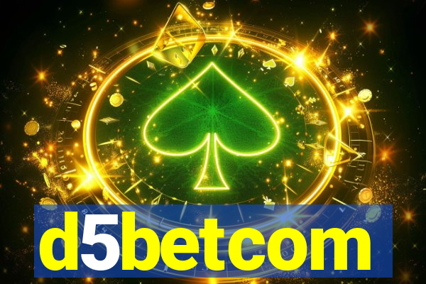 d5betcom