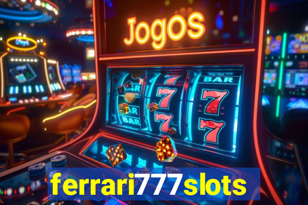 ferrari777slots.com