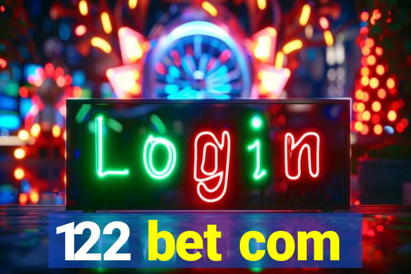 122 bet com