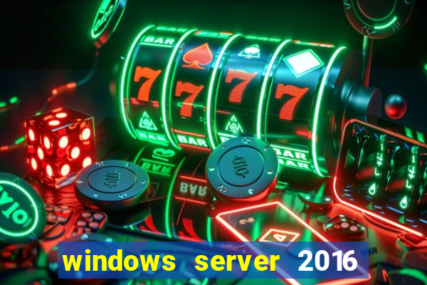 windows server 2016 download iso pt br