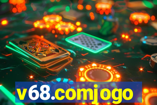 v68.comjogo