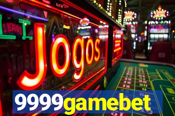 9999gamebet