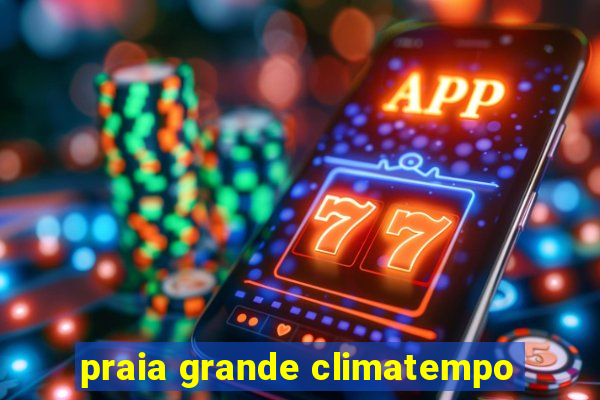 praia grande climatempo