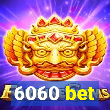 6060 bet