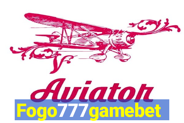 Fogo777gamebet