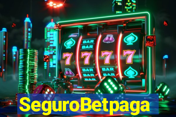 SeguroBetpaga