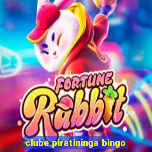 clube piratininga bingo