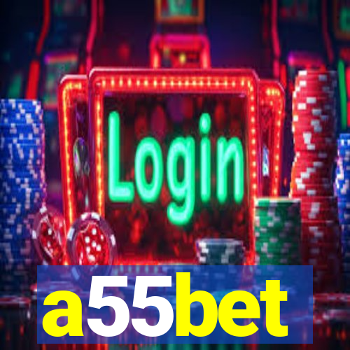 a55bet