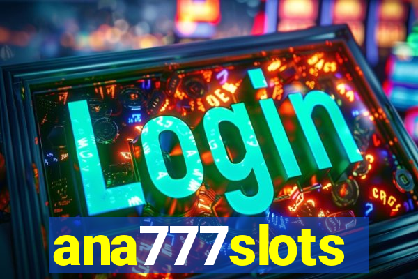 ana777slots