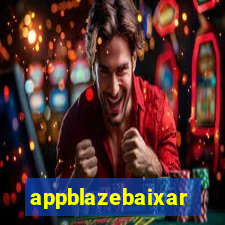 appblazebaixar