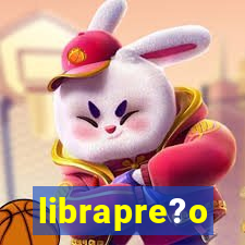 librapre?o