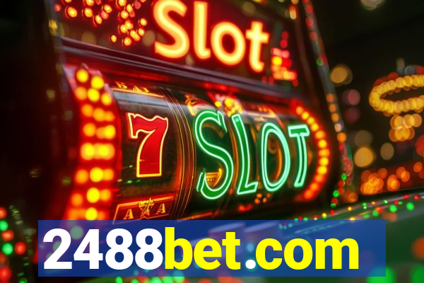 2488bet.com