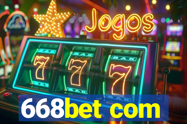 668bet com