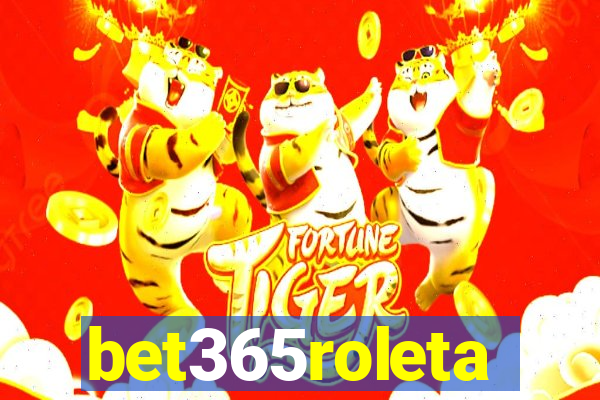 bet365roleta