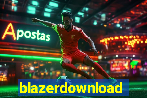 blazerdownload