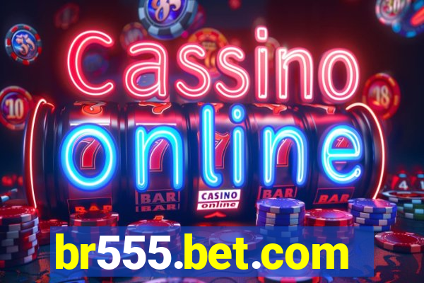 br555.bet.com