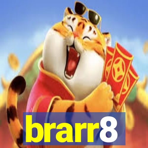 brarr8