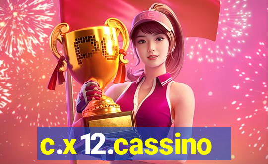 c.x12.cassino