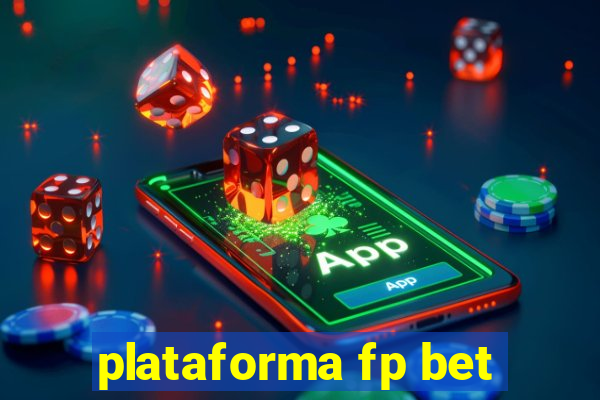 plataforma fp bet