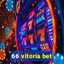 66 vitoria bet