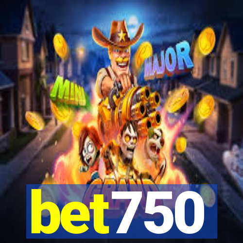 bet750